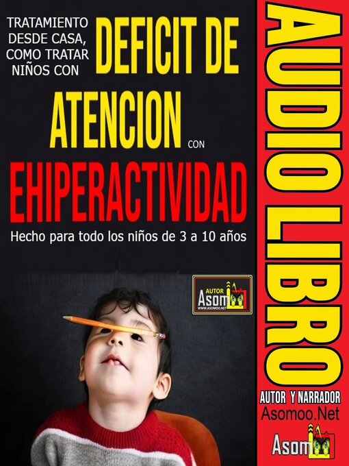 Cover image for TRATAMIENTO DESDE CASA, COMO TRATAR NIÑOS CON DEFICIT DE ATENCION CON EHIPERACTIVIDAD